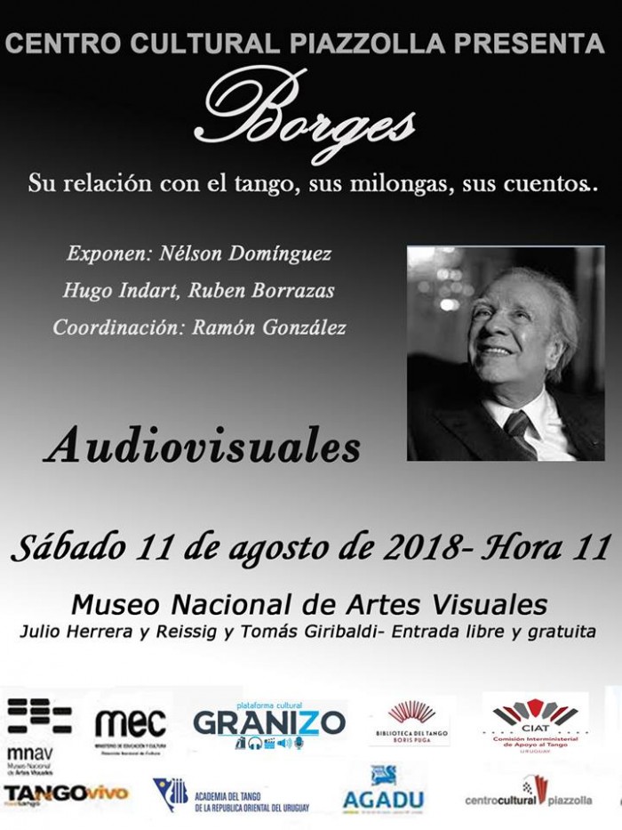  - Tango en el Museo - Borges, su relación con el tango - Museo Nacional de Artes Visuales