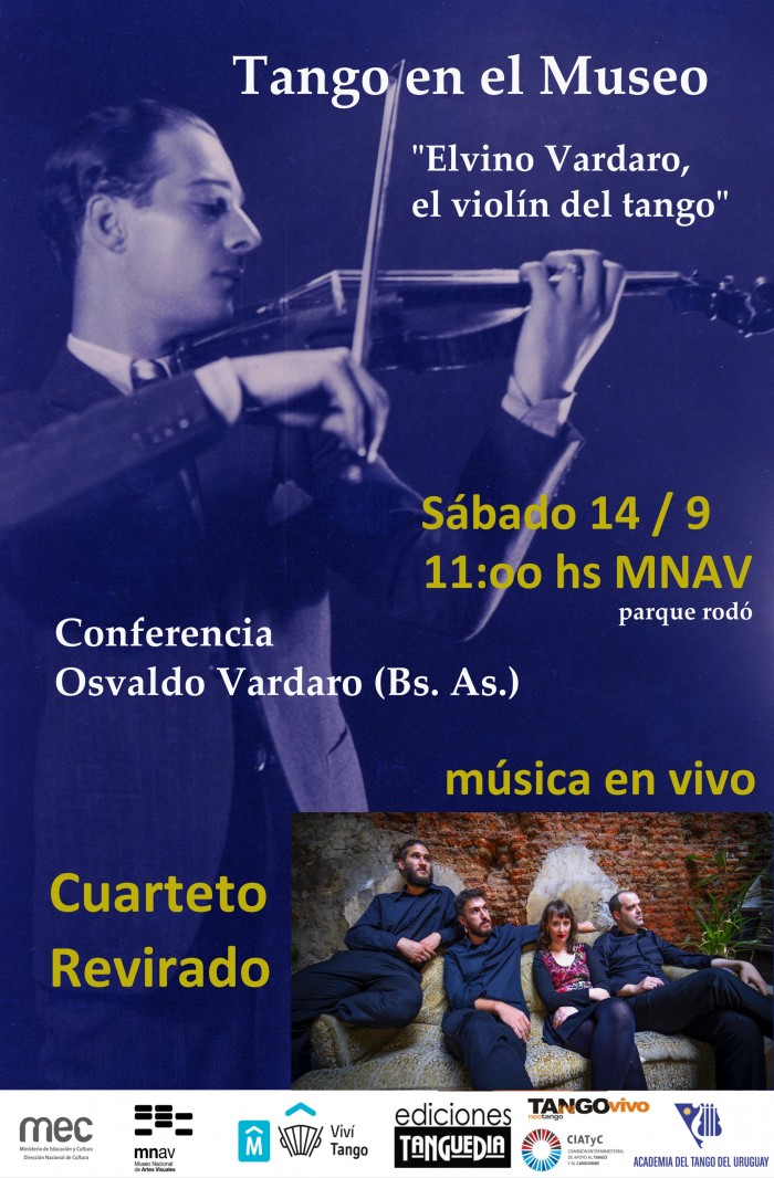  - Tango en el Museo - "Elvino Vardaro, el violín del tango" - Museo Nacional de Artes Visuales